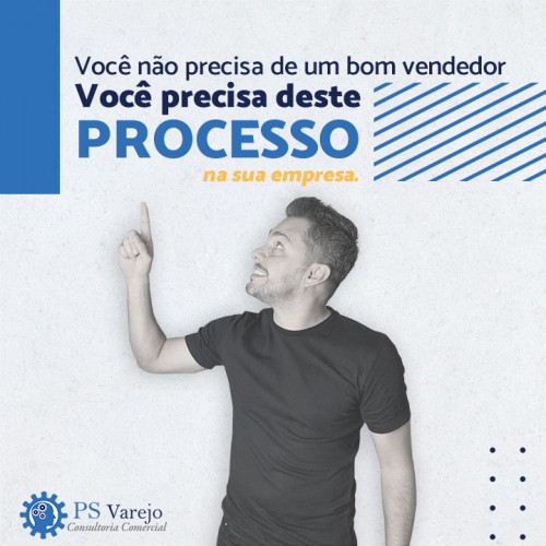 Você não precisa de um bom vendedor. Você precisa deste processo na sua empresa.